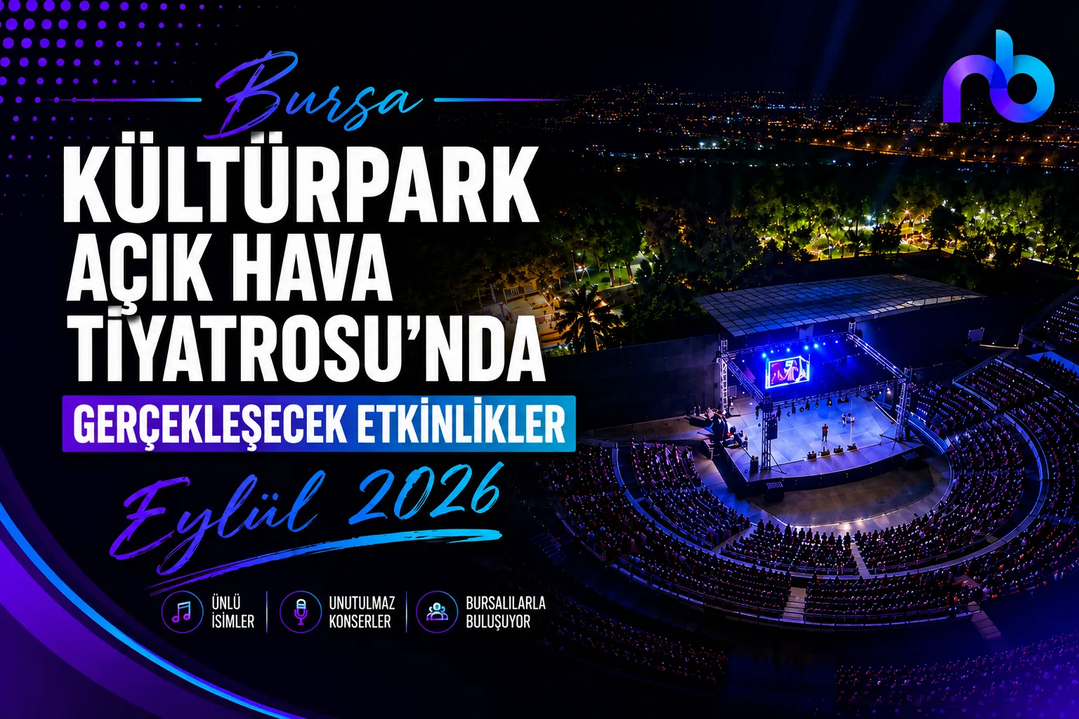 Kültürpark Açık Hava Tiyatrosu’nda Eylül ayı dopdolu geçecek! 🎶✨