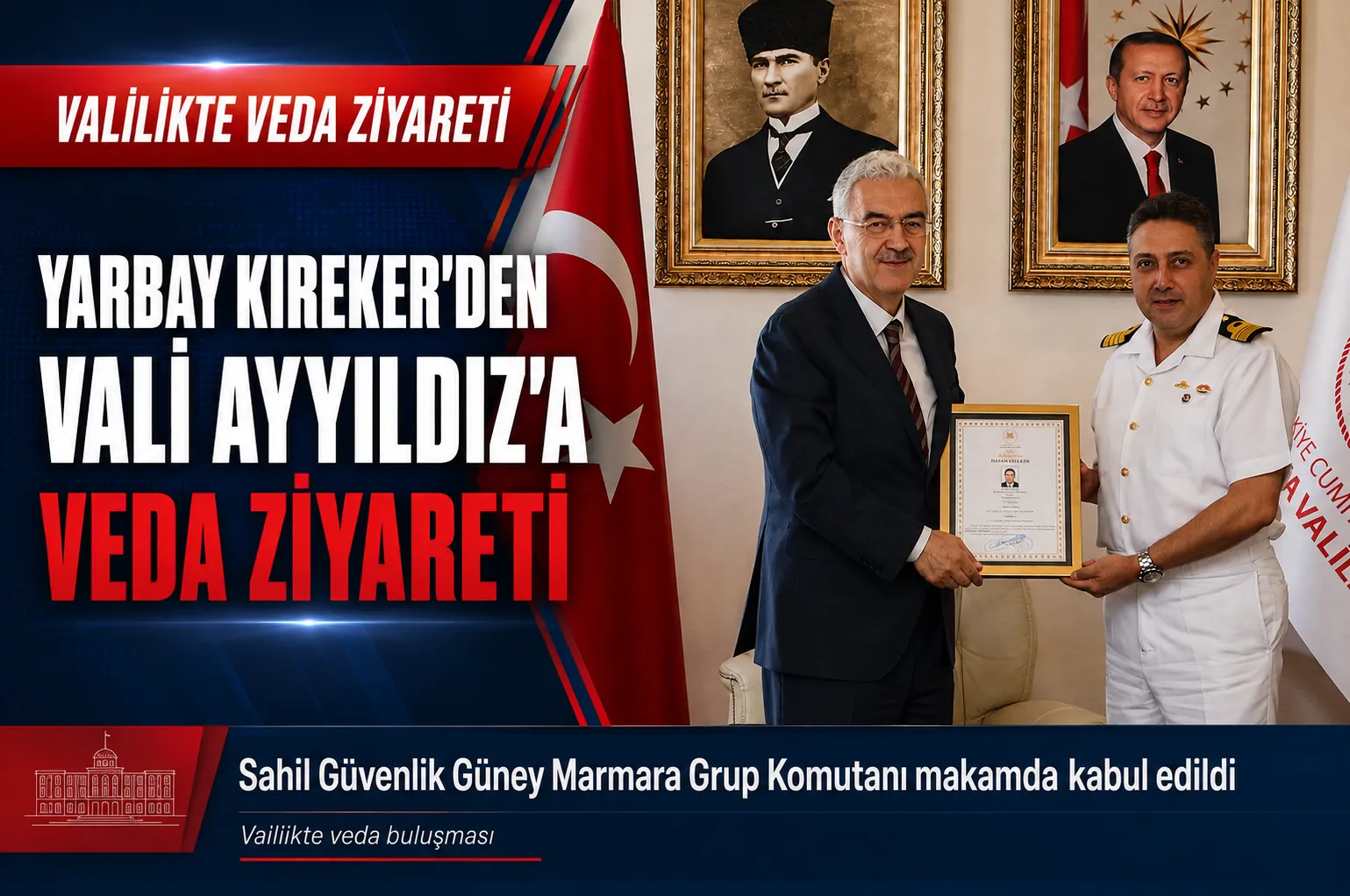 Yarbay Erdal Kıreker’den Vali Ayyıldız’a veda ziyareti