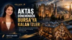 Alinur Aktaş Döneminde Bursa'ya Kalan İzler