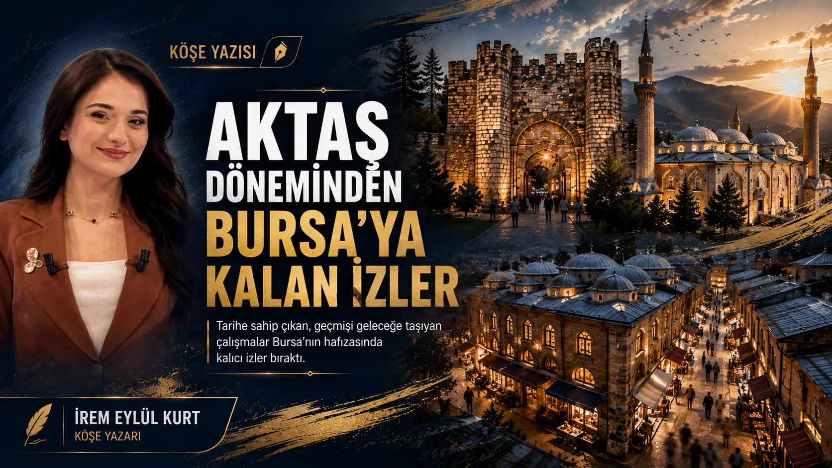 Alinur Aktaş Döneminde Bursa'ya Kalan İzler