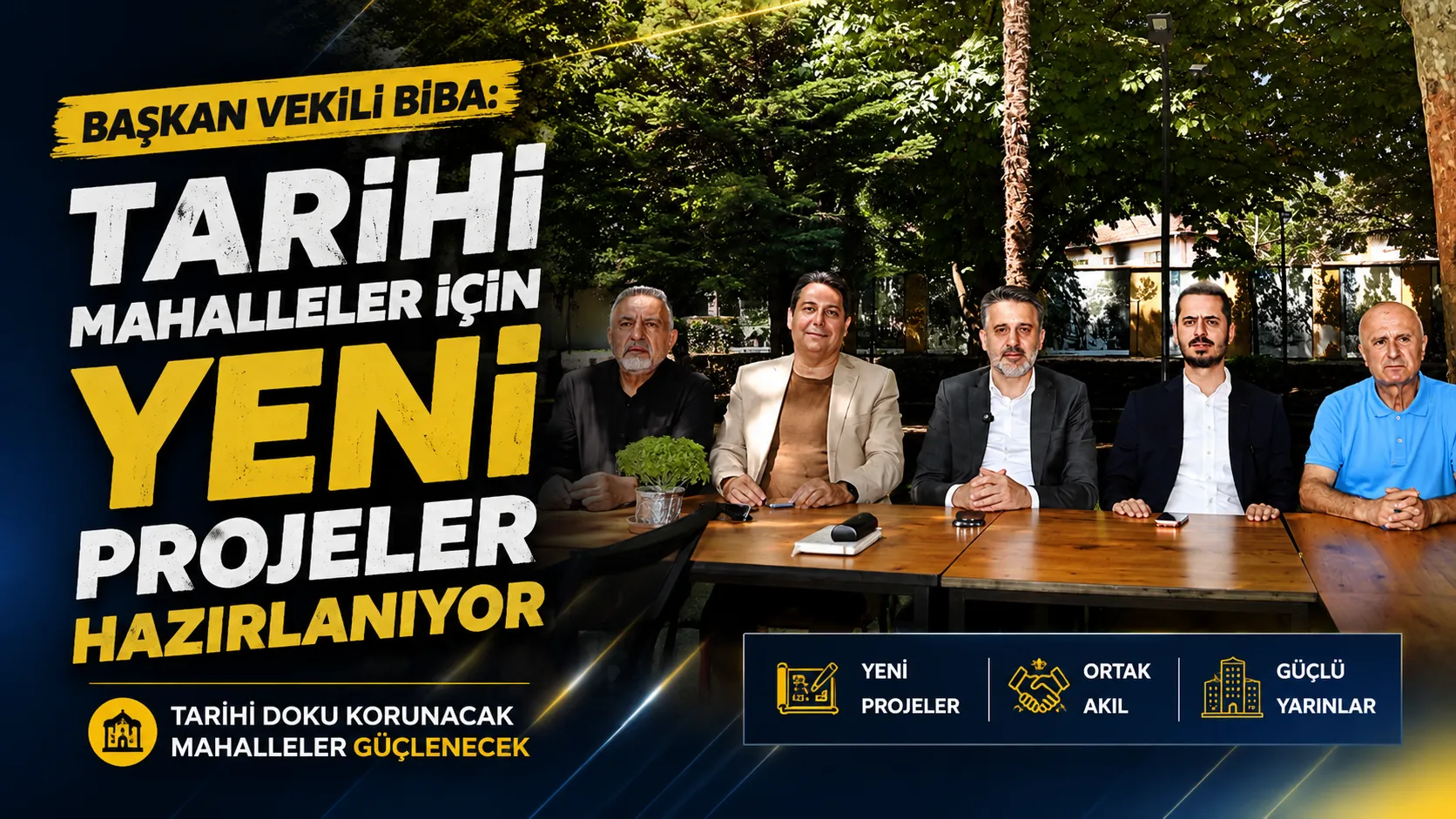 Başkan Vekili Biba: Tarihi mahalleler için yeni projeler hazırlanıyor