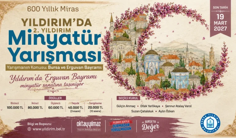 Yıldırım’da Erguvan Bayramı minyatür sanatına taşınıyor