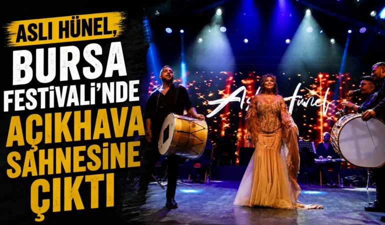 ASLI HÜNEL’DEN AÇIKHAVA’DA MÜZİK ZİYAFETİ