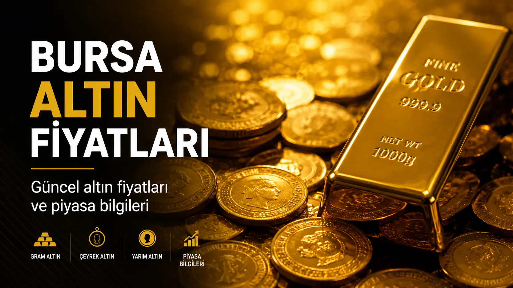 Bursa Altın Fiyatları
