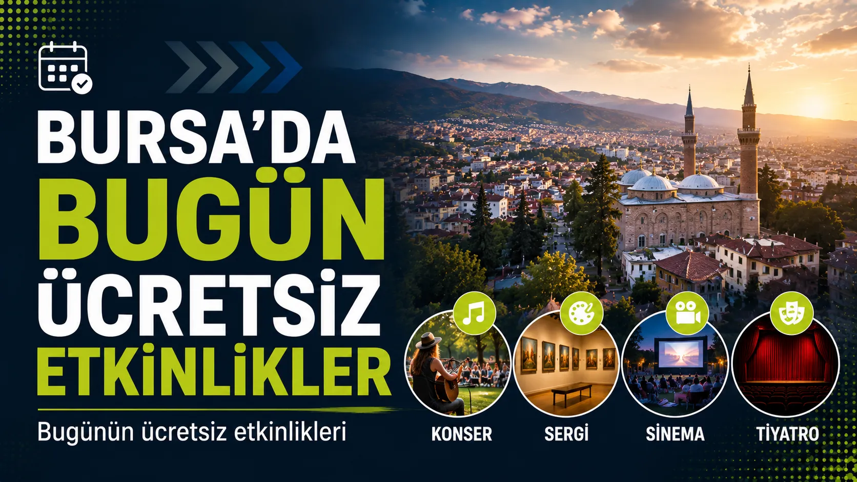 Bursa’da Bugün Ücretsiz Etkinlikler