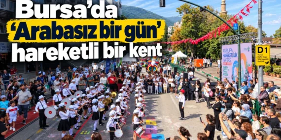 Bursa’da ‘Arabasız bir gün hareketli bir kent