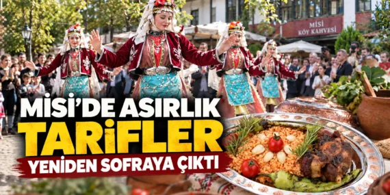 Misi’de asırlık tarifler yeniden sofraya çıktı