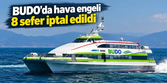 BUDO’da hava engeli: 8 sefer iptal edildi