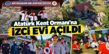 Atatürk Kent Ormanı’nda İzci Evi Açıldı
