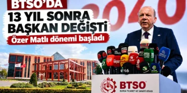 BTSO’da Başkan Değişti