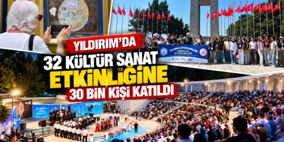 Yıldırım’da 32 kültür sanat etkinliğine 30 bin kişi katıldı