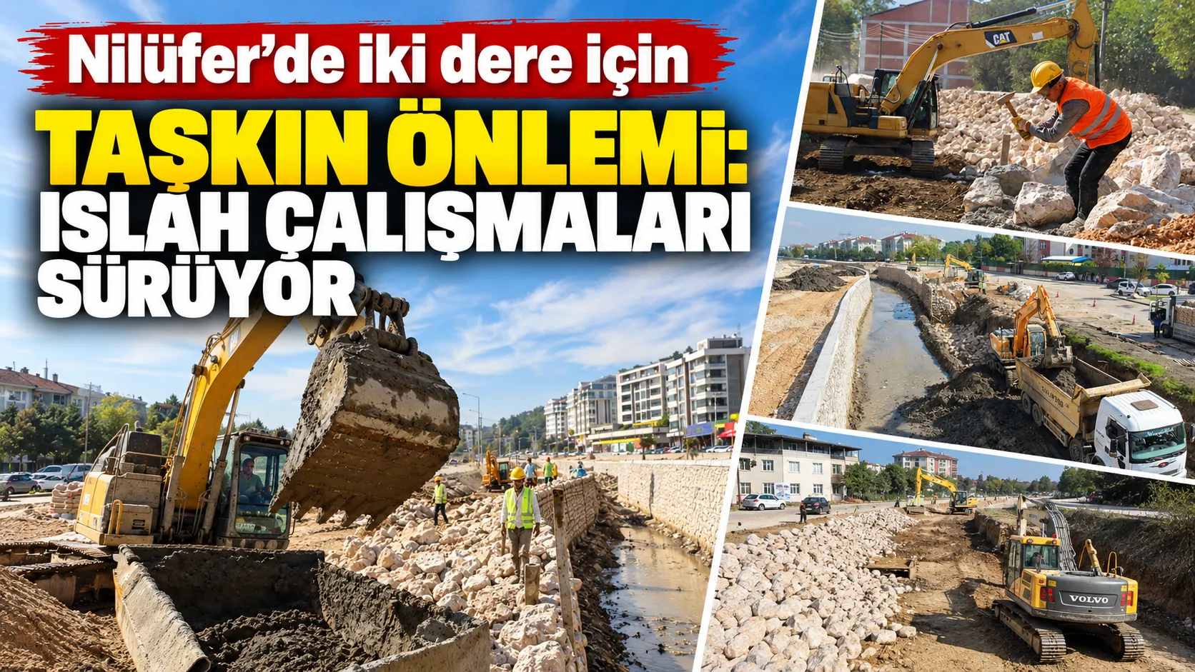 Nilüfer’de iki dere için taşkın önlemi: Islah çalışmaları sürüyor