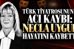 Türk Tiyatrosunun Acı Kaybı